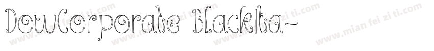 DowCorporate BlackIta字体转换